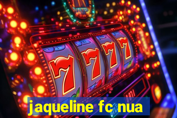 jaqueline fc nua