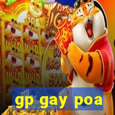 gp gay poa