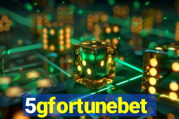 5gfortunebet