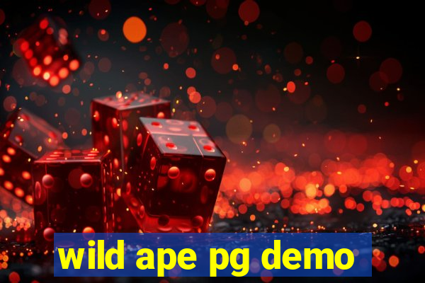 wild ape pg demo