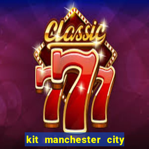 kit manchester city dls 23