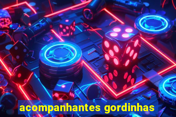 acompanhantes gordinhas