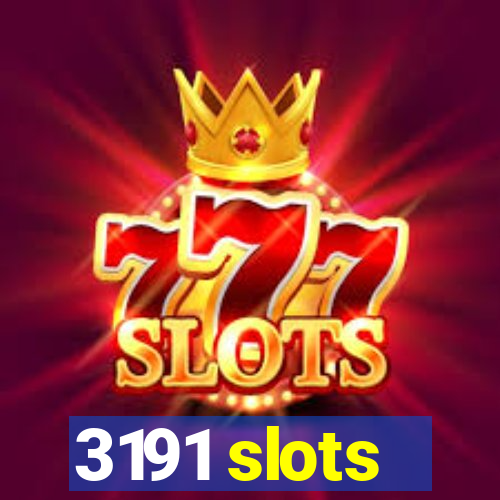 3191 slots