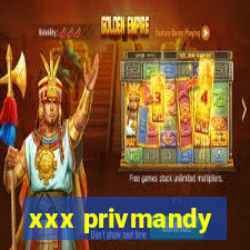 xxx privmandy