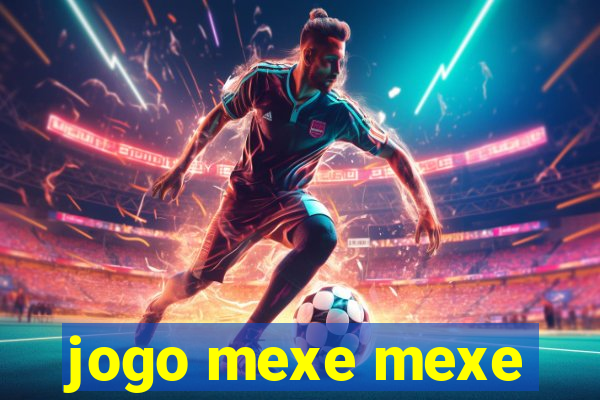 jogo mexe mexe