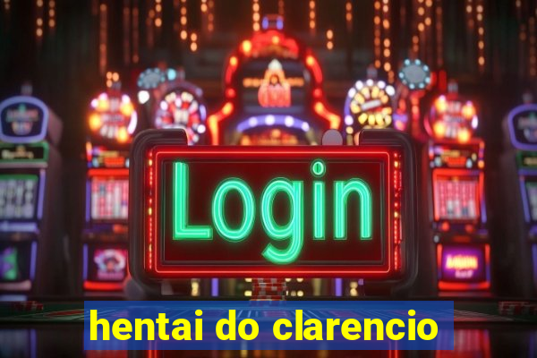 hentai do clarencio