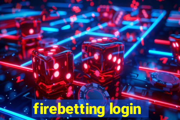 firebetting login