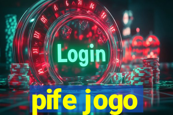 pife jogo