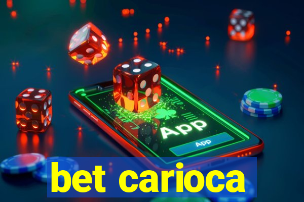 bet carioca