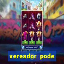 vereador pode patrocinar time de futebol