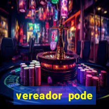 vereador pode patrocinar time de futebol