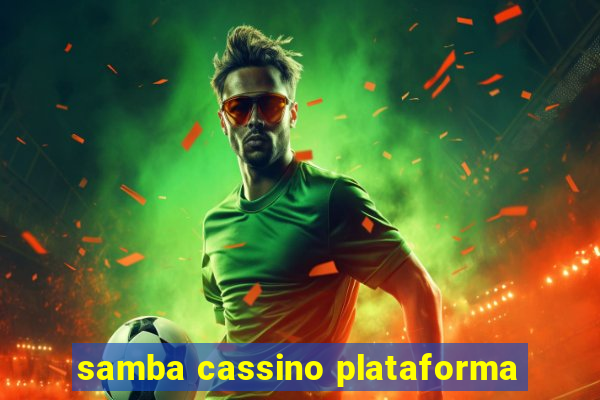 samba cassino plataforma