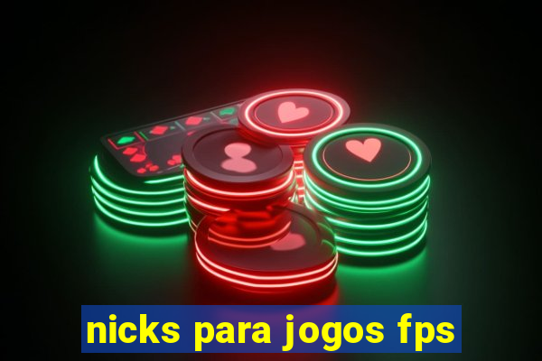 nicks para jogos fps