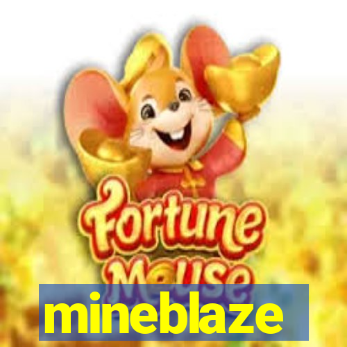 mineblaze