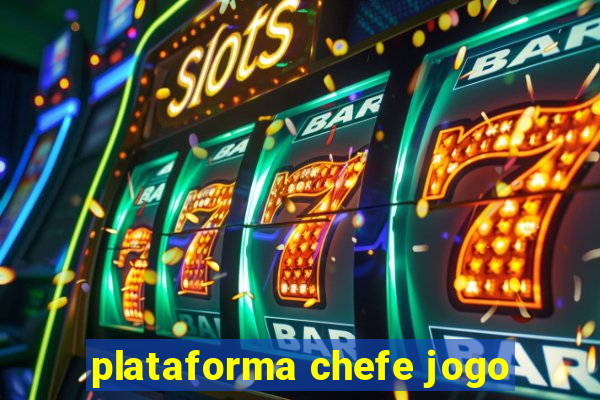 plataforma chefe jogo