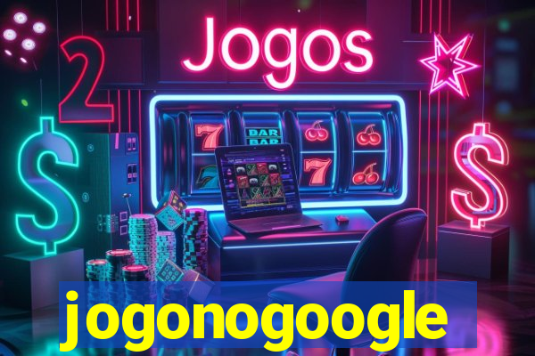 jogonogoogle