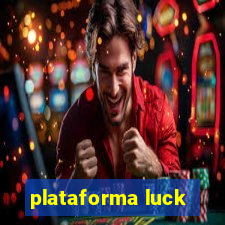 plataforma luck