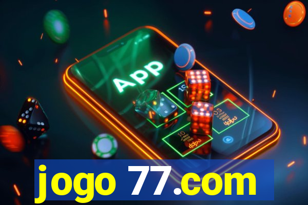 jogo 77.com