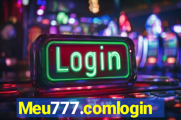 Meu777.comlogin