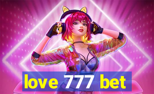 love 777 bet