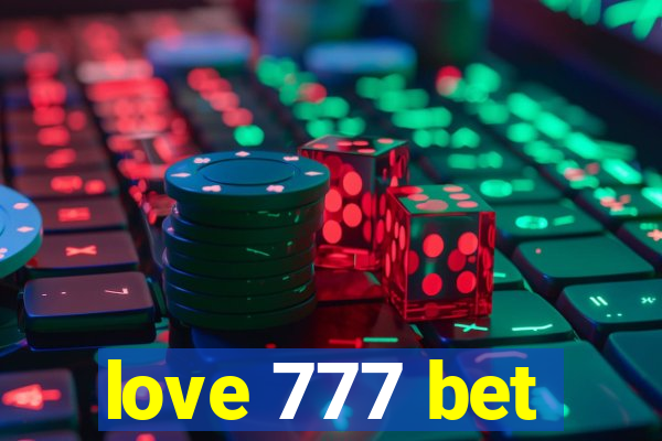 love 777 bet