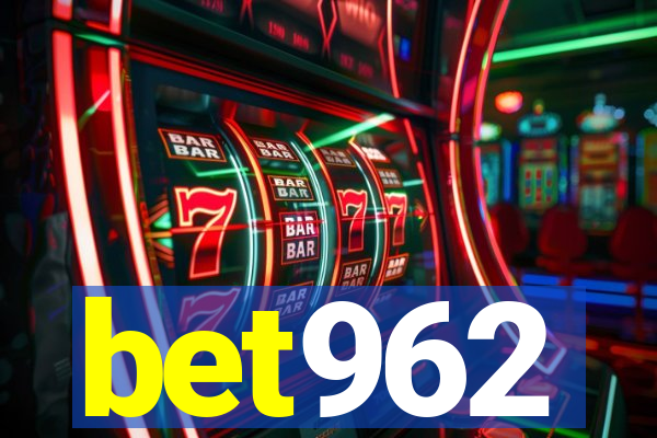 bet962