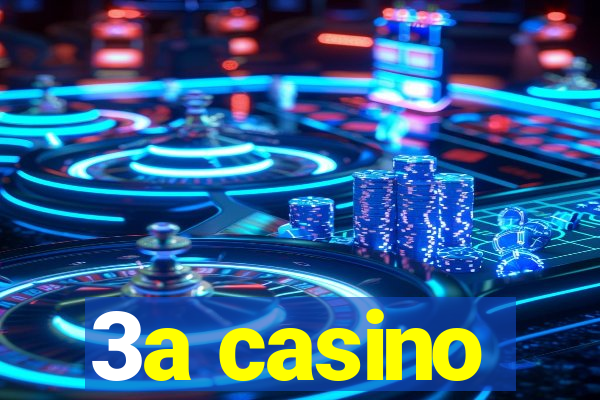 3a casino