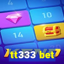 tt333 bet