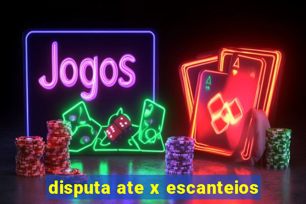 disputa ate x escanteios