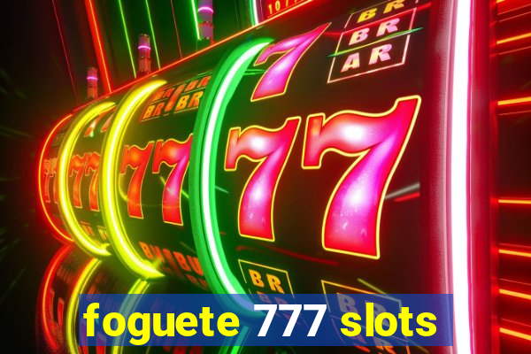 foguete 777 slots