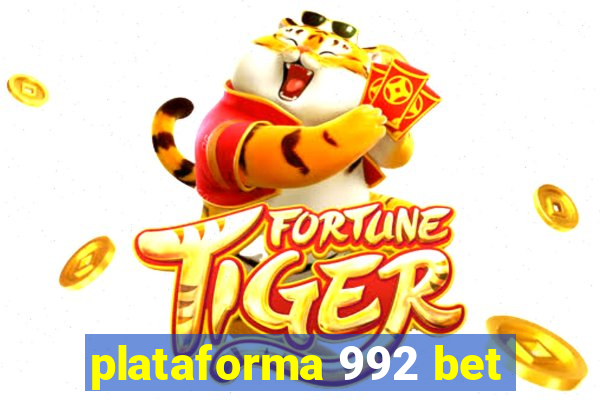 plataforma 992 bet