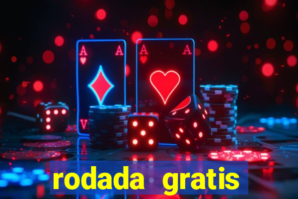 rodada gratis estrela bet