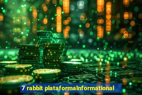 7 rabbit plataformaInformational