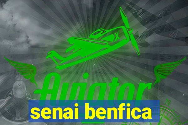 senai benfica