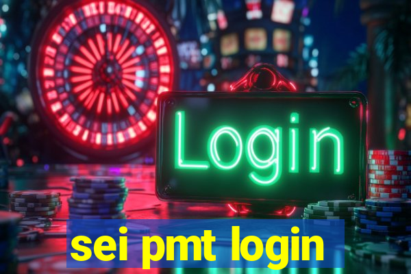 sei pmt login