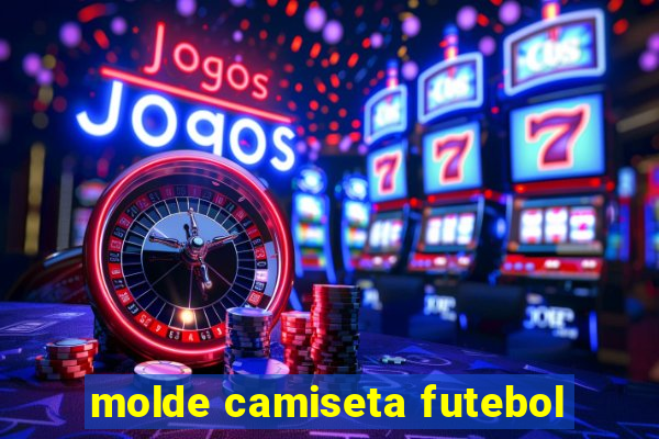 molde camiseta futebol