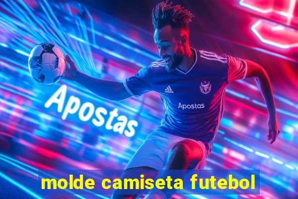 molde camiseta futebol