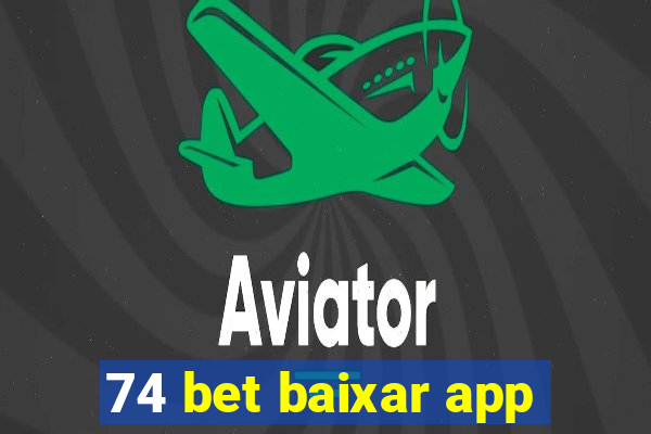 74 bet baixar app