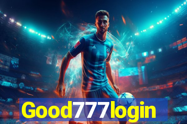 Good777login