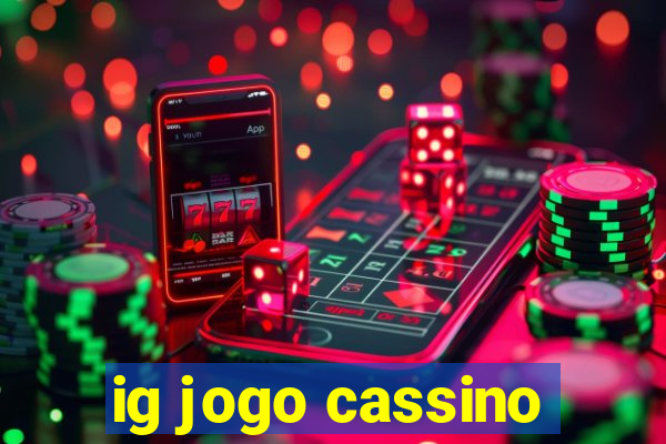 ig jogo cassino