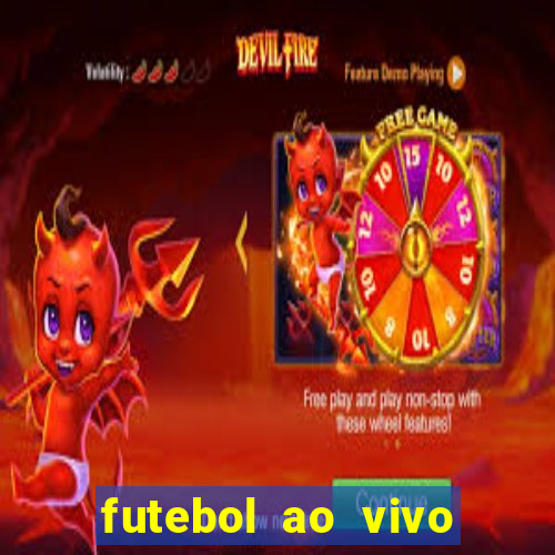 futebol ao vivo multi canais