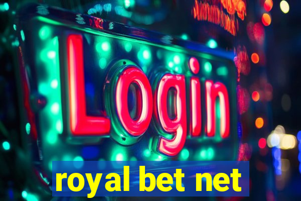 royal bet net