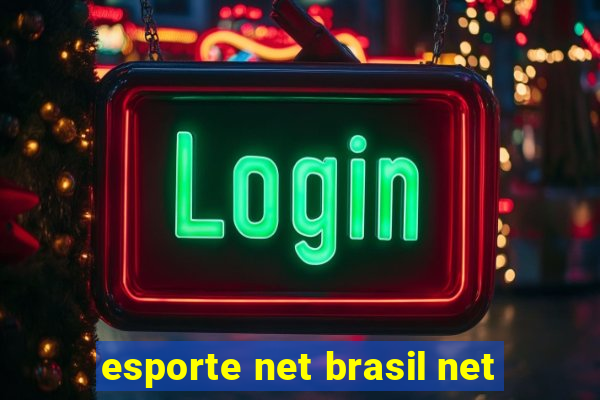 esporte net brasil net