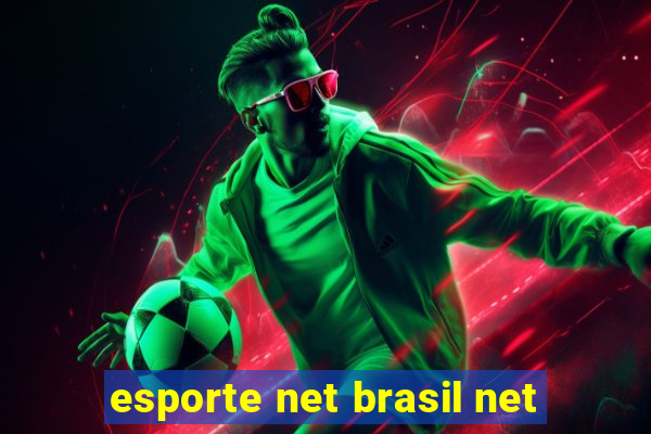 esporte net brasil net