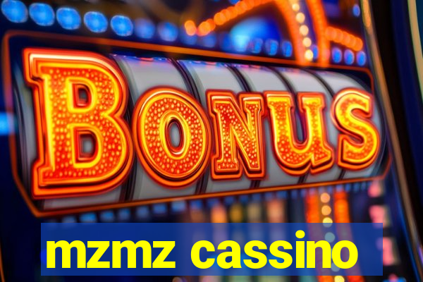 mzmz cassino