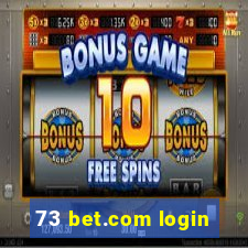 73 bet.com login