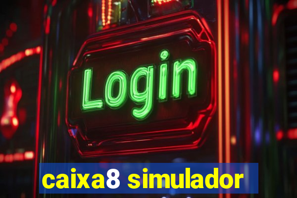 caixa8 simulador