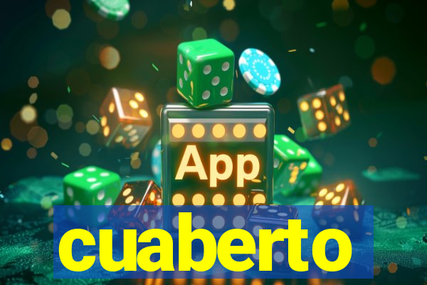 cuaberto