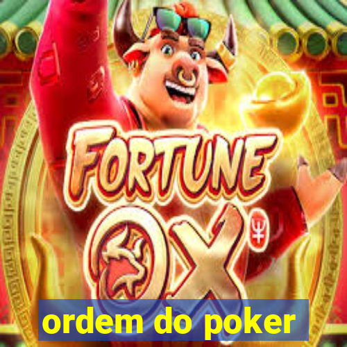 ordem do poker