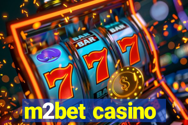 m2bet casino